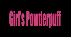 Powder Puff Game PSA – Girls