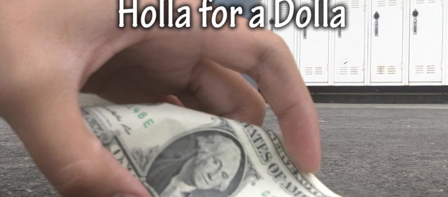 Holla for a Dolla