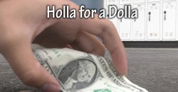 Holla for a Dolla