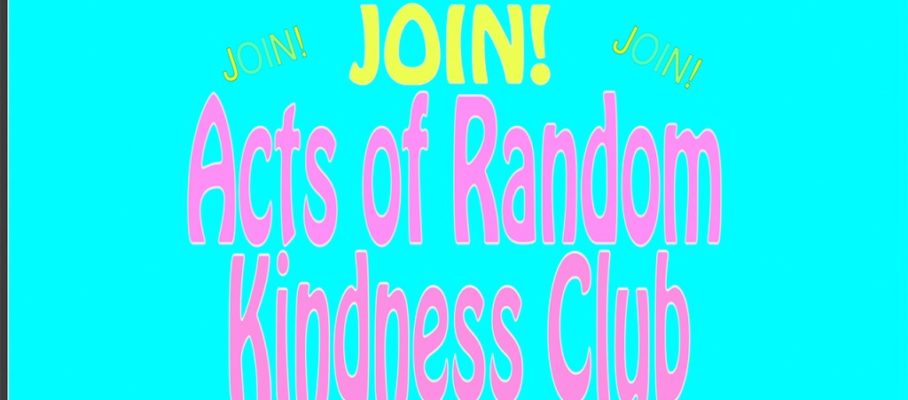 Acts of Random Kindness Club PSA