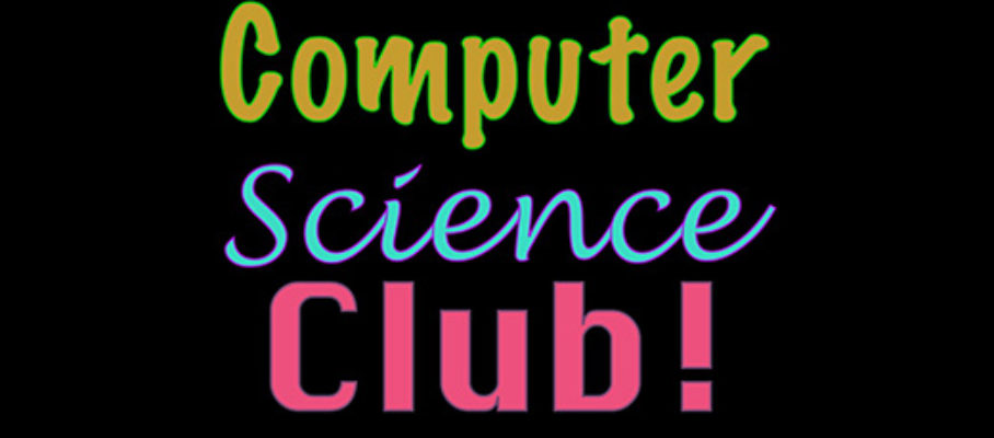 Computer Science Club PSA